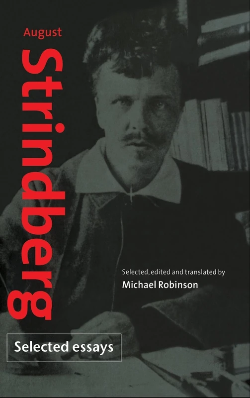August Strindberg: Selected Essays