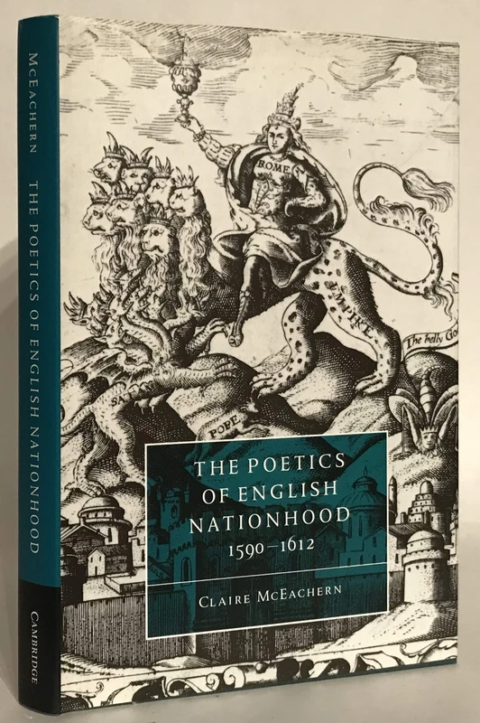 The Poetics of English Nationhood, 1590–1612: 13 (Cambridge Studies in Renaissance Literature and Culture, Series Number 13)