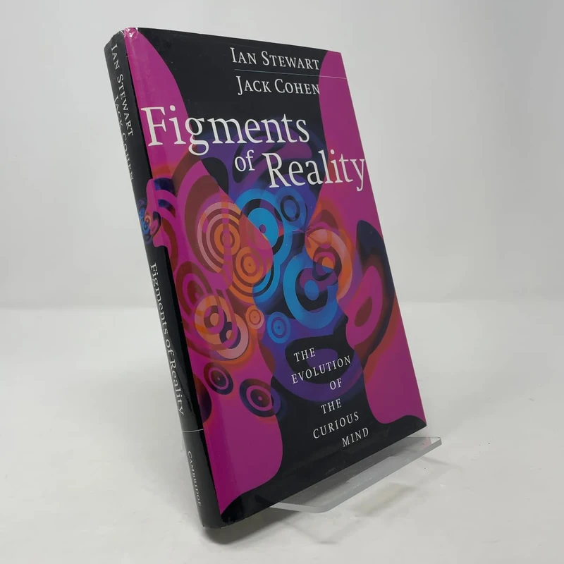 Figments of Reality: The Evolution of the Curious Mind