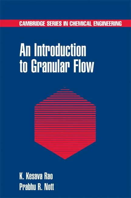 An Introduction to Granular Flow (Cambridge Series in Chemical Engineering) - Image 1