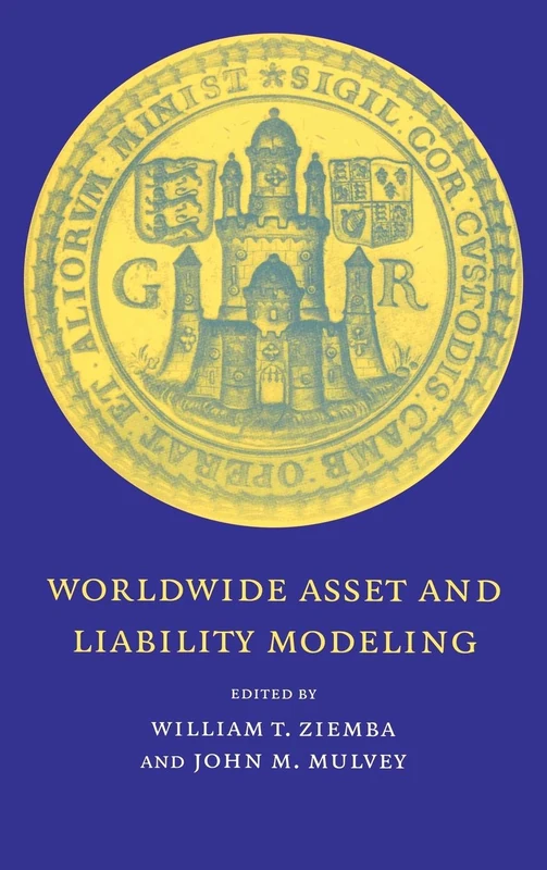 Worldwide Asset and Liability Modeling: 10 (Publications of the Newton Institute, Series Number 10) - Image 1