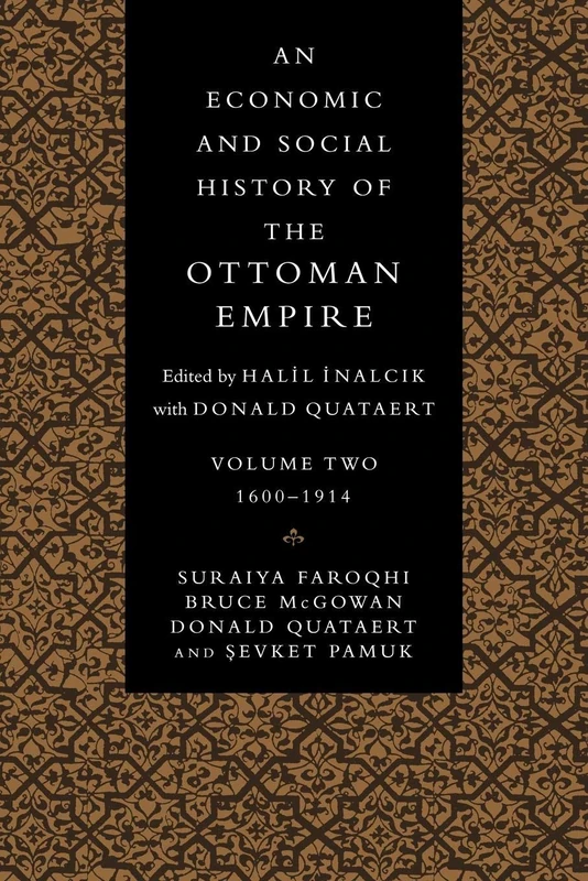 Economic Hist Ottoman Empire v2: Volume 2