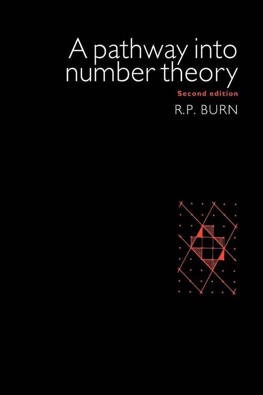 A Pathway into Number Theory 2ed