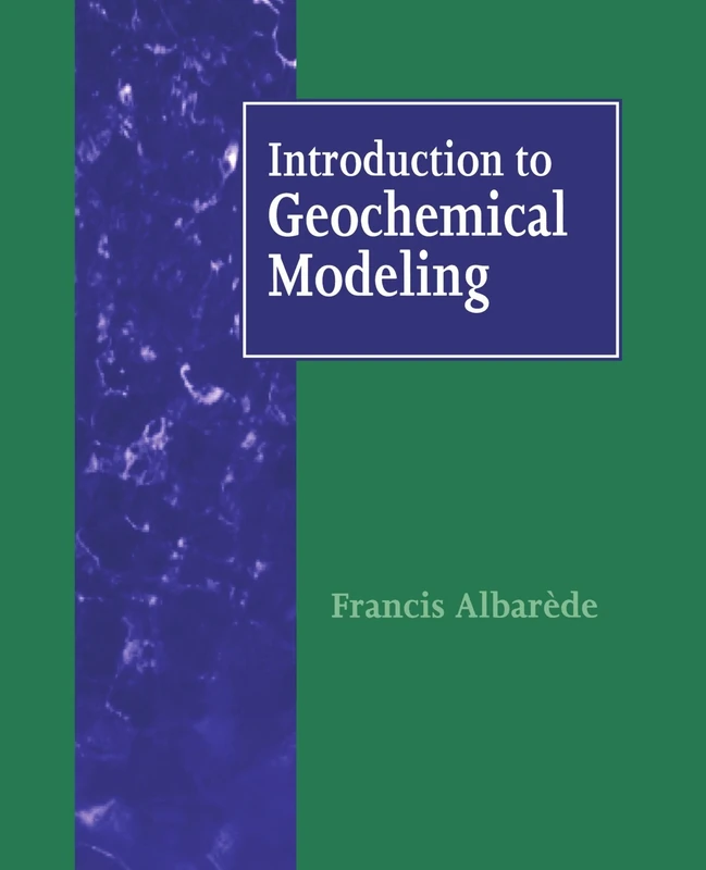 Introduction to Geochemical Modeling