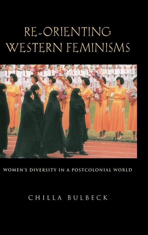 Re-orienting Western Feminisms: Women's Diversity in a Postcolonial World - Image 1