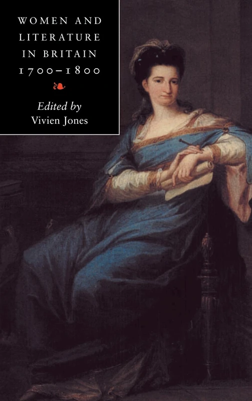 Women and Literature in Britain, 1700-1800