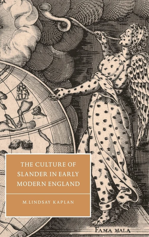 The Culture of Slander in Early Modern England: 19 (Cambridge Studies in Renaissance Literature and Culture, Series Number 19) - Image 1
