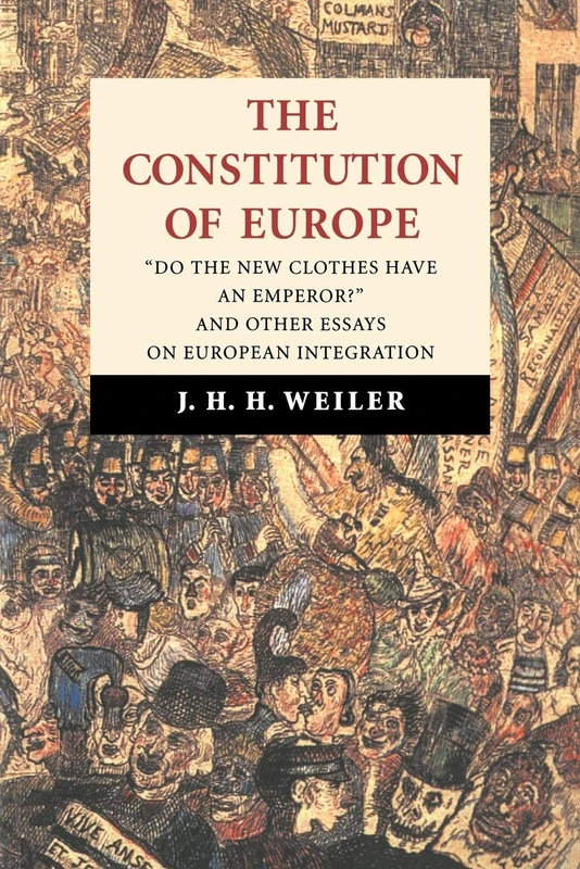 The Constitution of Europe: "Do the New Clothes Have An Emperor? " And Other Essays on European Integration - Image 1