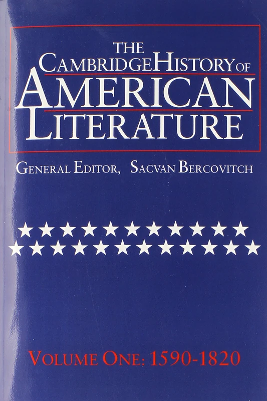The Cambridge History of American Literature: Volume 1, 1590–1820