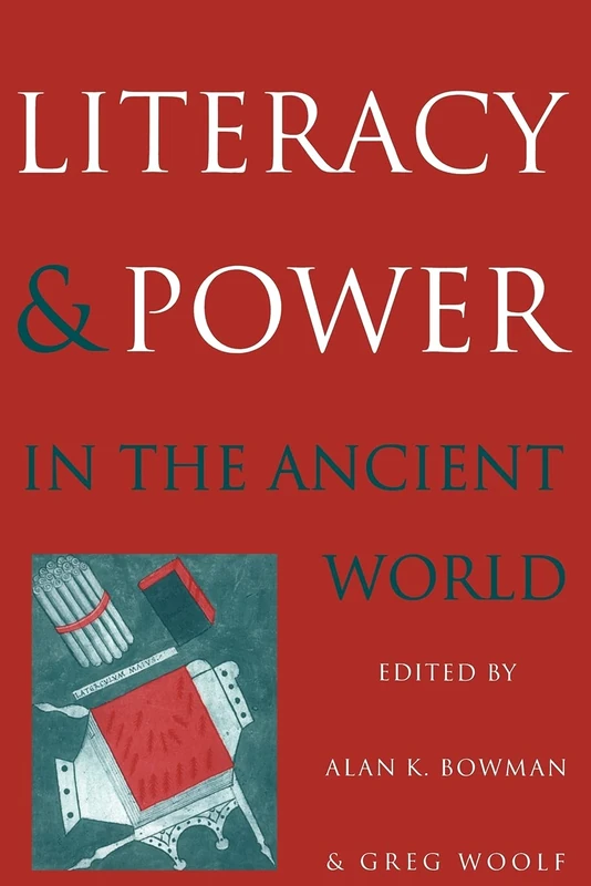 Literacy and Power, Ancient World