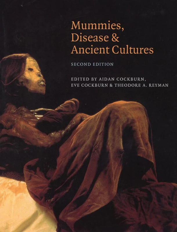 Mummies Disease & Anc Cultures 2ed