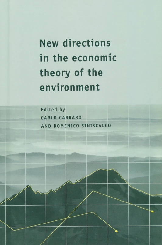 New Directions in the Economic Theory of the Environment