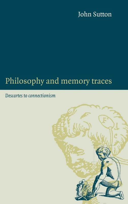 Philosophy and Memory Traces: Descartes to Connectionism - Image 1