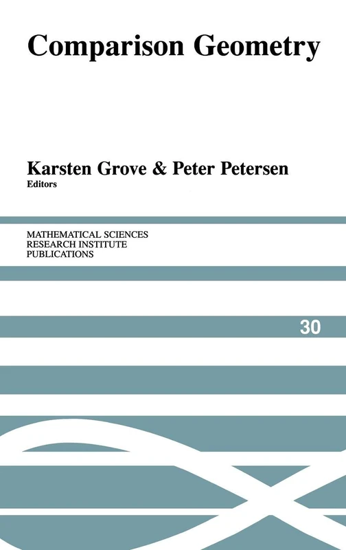 Comparison Geometry: 30 (Mathematical Sciences Research Institute Publications, Series Number 30)