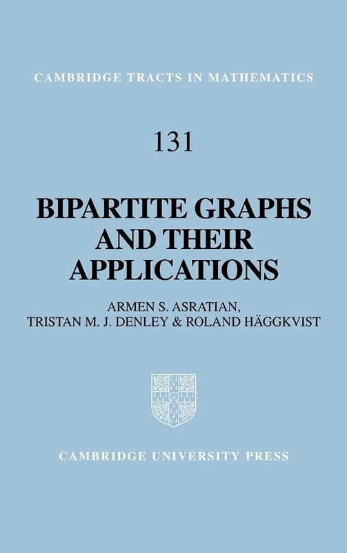 Bipartite Graphs and their Applications: 131 (Cambridge Tracts in Mathematics, Series Number 131) - Image 1