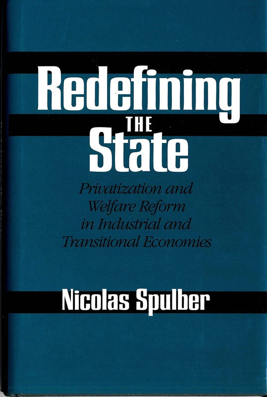 Redefining the State: Privatization and Welfare Reform in Industrial and Transitional Economies - Image 1