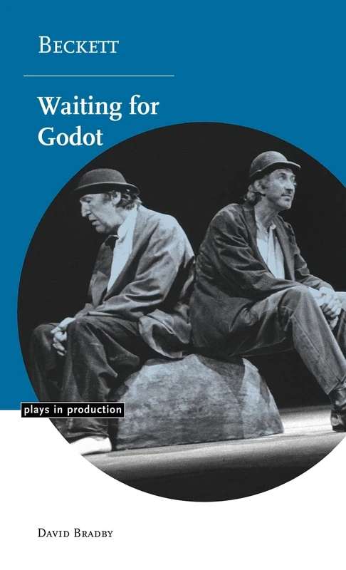 Beckett: Waiting for Godot (Plays in Production)