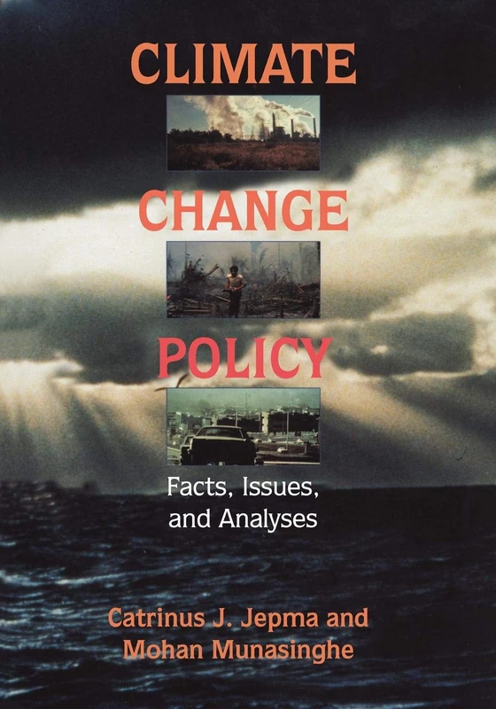 Climate Change Policy: Facts, Issues and Analyses