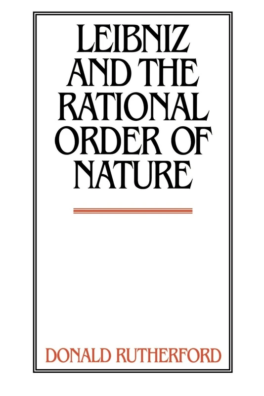 Leibniz & Rational Order of Nature