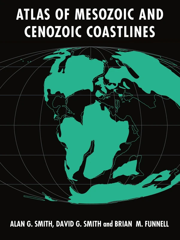 Atlas of Mesozoic and Cenozoic Coastlines - Image 1