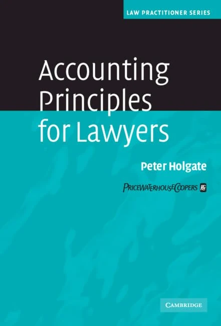 Accounting Principles for Lawyers (Law Practitioner Series)