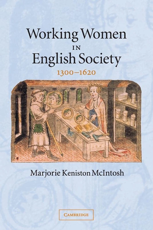 Working Women in English Society, 1300-1620 - Image 1
