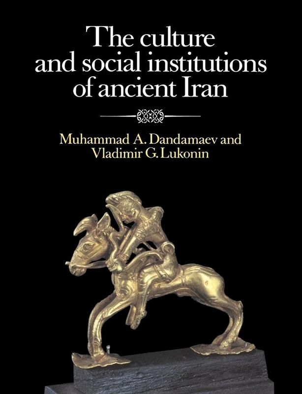Culture, Social Instit Ancient Iran