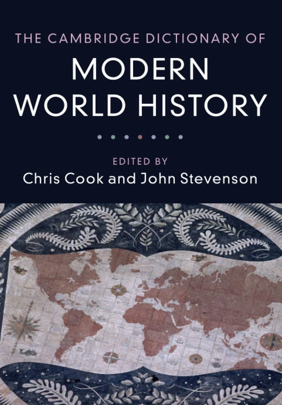The Cambridge Dictionary of Modern World History - Image 1