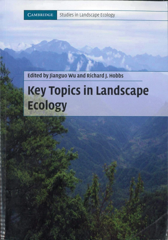 Key Topics in Landscape Ecology (Cambridge Studies in Landscape Ecology)
