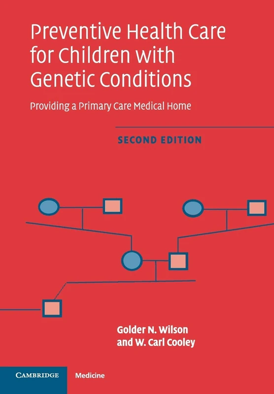 Prev Hlth Care Child Gene Cond 2ed: Providing a Primary Care Medical Home