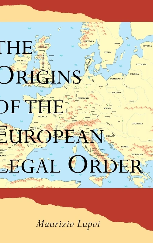 The Origins of the European Legal Order