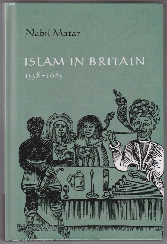 Islam in Britain, 1558–1685
