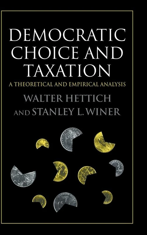 Democratic Choice and Taxation: A Theoretical and Empirical Analysis