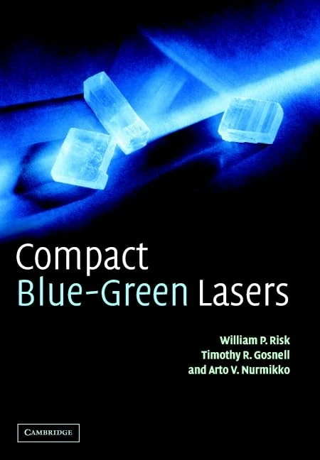 Compact Blue-Green Lasers (Cambridge Studies in Modern Optics)