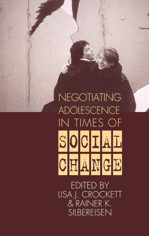 Negotiating Adolescence in Times of Social Change