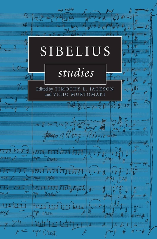 Sibelius Studies (Cambridge Composer Studies)