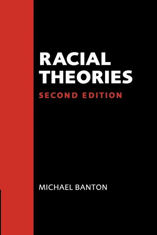 Racial Theories: Second Edition
