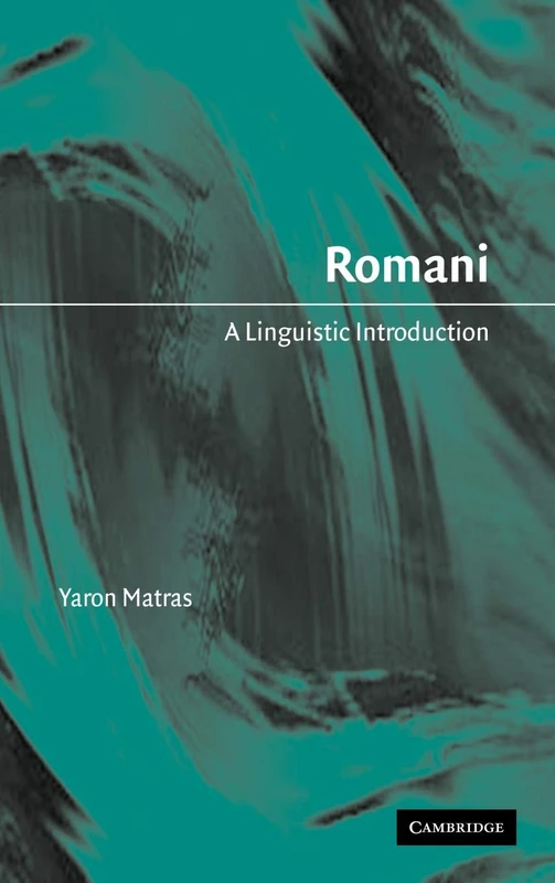 Romani: A Linguistic Introduction