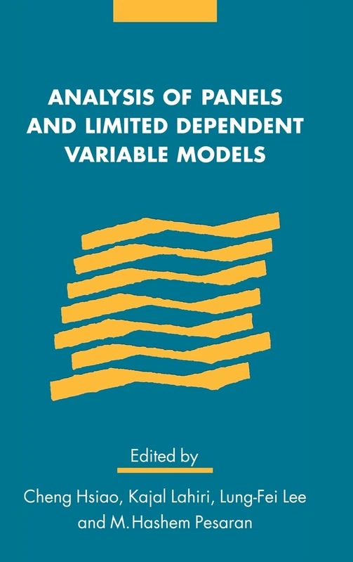 Analysis of Panels and Limited Dependent Variable Models: In Honour of G.S. Maddala