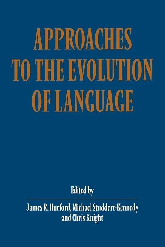 Approaches to Evolution Language: Social and Cognitive Bases