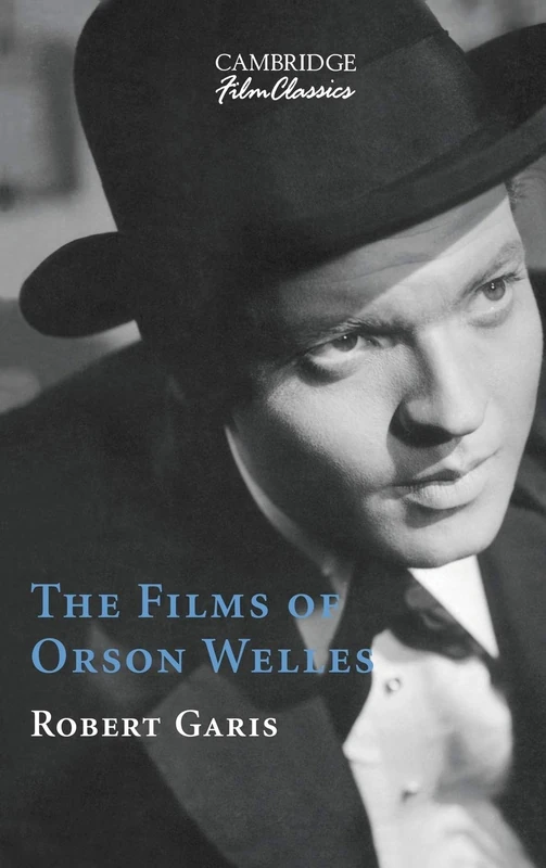 The Films of Orson Welles (Cambridge Film Classics) - Image 1