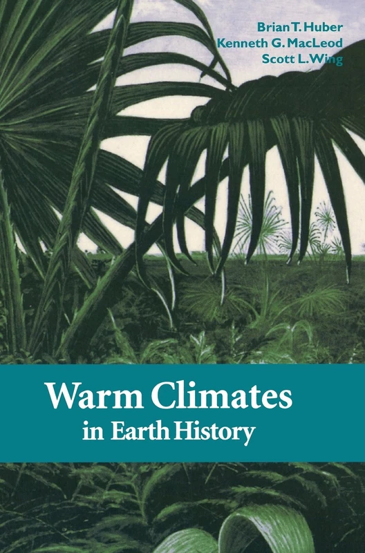 Cambridge University Press - Warm Climates in Earth History