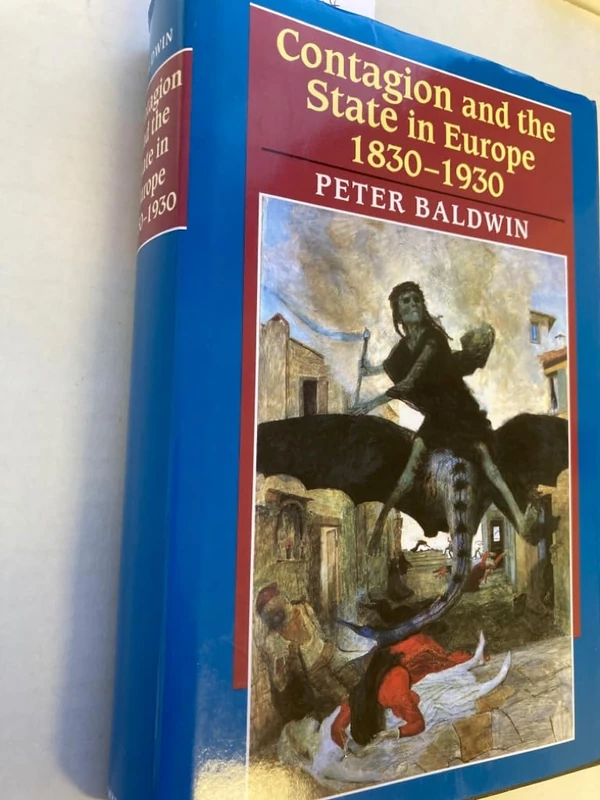 Contagion and the State in Europe, 1830-1930