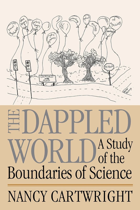 The Dappled World: A Study of the Boundaries of Science