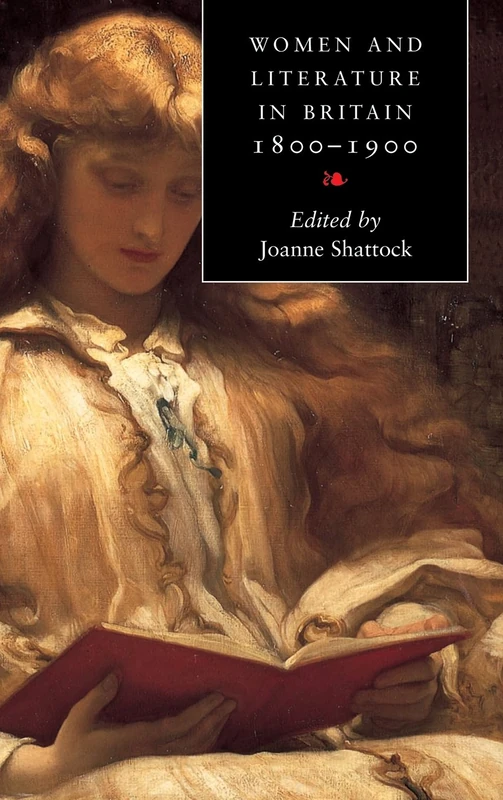 Women and Literature in Britain 1800ÔÇô1900