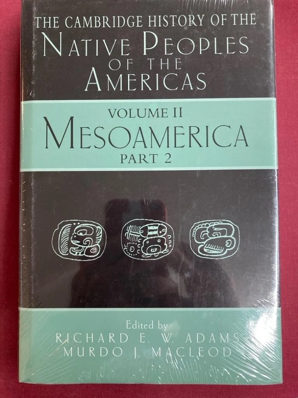 The Cambridge History of the Native Peoples of the Americas: Mesoamerica: Part 2