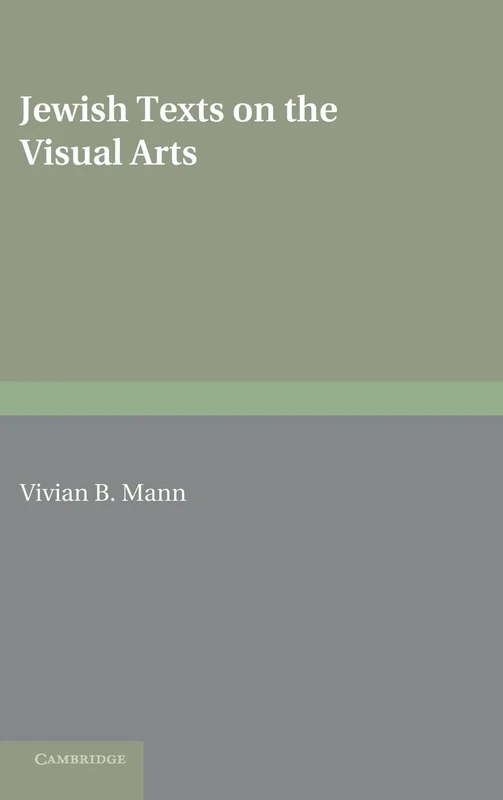 Jewish Texts on the Visual Arts