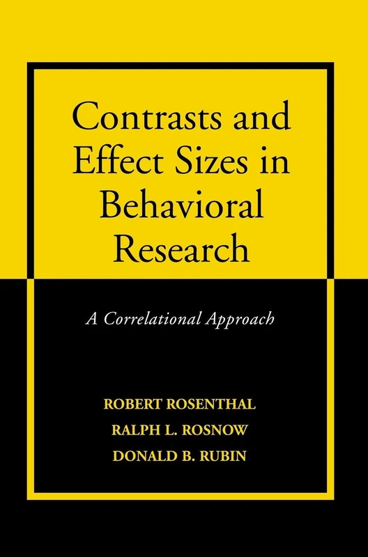 Contrasts and Effect Sizes in Behavioral Research: A Correlational Approach