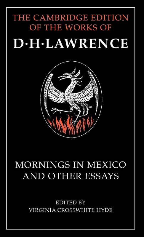 Mornings in Mexico and Other Essays (The Cambridge Edition of the Works of D. H. Lawrence) - Image 1
