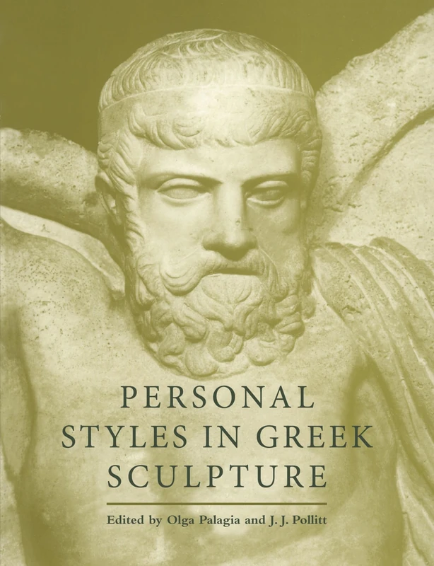 Personal Styles In Greek Sculpture: 30 (Yale Classical Studies, Series Number 30) - Image 1
